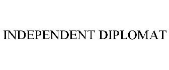 INDEPENDENT DIPLOMAT