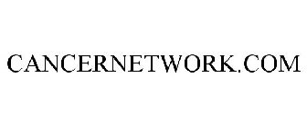 CANCERNETWORK.COM