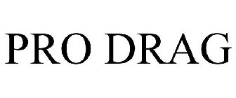 PRO DRAG