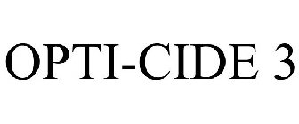 OPTI-CIDE 3