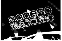 ACCESO MAXIMO