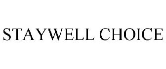 STAYWELL CHOICE