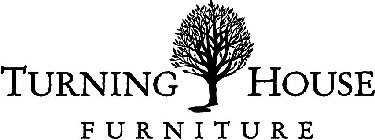 TURNING HOUSE FURNITURE