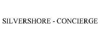 SILVERSHORE - CONCIERGE