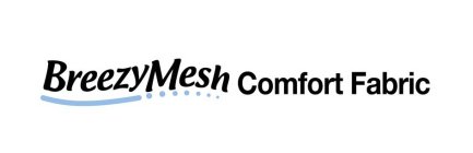 BREEZY MESH COMFORT FABRIC