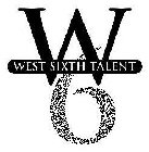 WEST SIXTH TALENT W6