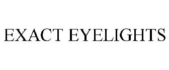 EXACT EYELIGHTS