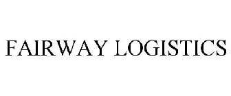 FAIRWAY LOGISTICS