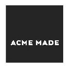 ACME MADE