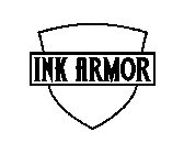 INK ARMOR