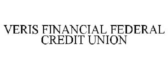 VERIS FINANCIAL FEDERAL CREDIT UNION