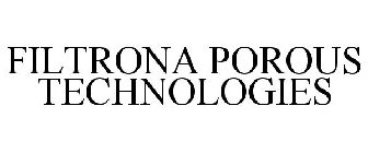 FILTRONA POROUS TECHNOLOGIES