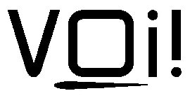 VOI!
