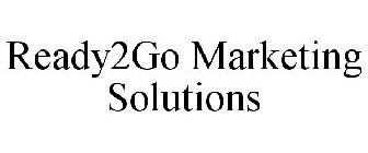 READY2GO MARKETING SOLUTIONS