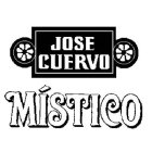 JOSE CUERVO MÍSTICO