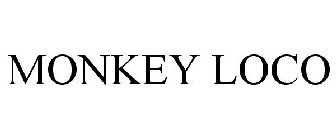 MONKEY LOCO