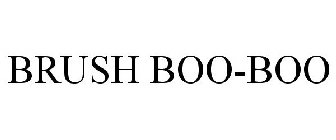 BRUSH BOO-BOO
