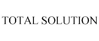 TOTAL SOLUTION