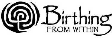 BIRTHING FROM WITHIN