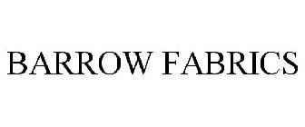 BARROW FABRICS