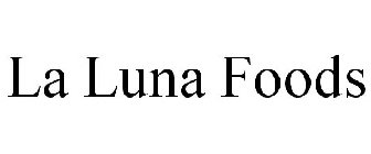 LA LUNA FOODS