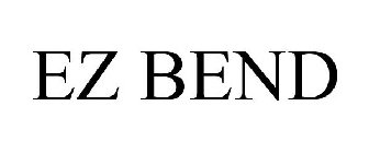 EZ BEND