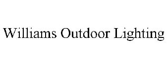 WILLIAMS OUTDOOR LIGHTING