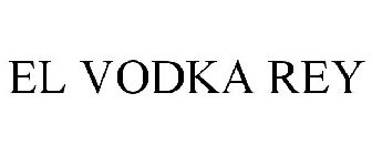 EL VODKA REY