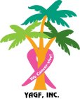 WE CANCER-VIVE! YAGF, INC.