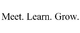 MEET. LEARN. GROW.