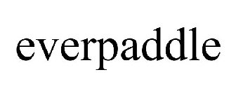 EVERPADDLE