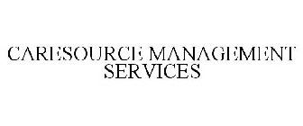 CARESOURCE MANAGEMENT SERVICES