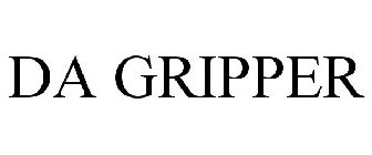 DA GRIPPER