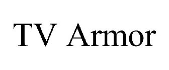 TV ARMOR