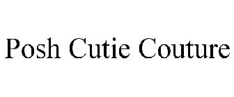 POSH CUTIE COUTURE