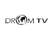 DROM TV