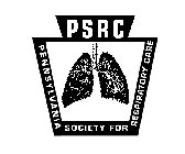 PSRC PENNSYLVANIA SOCIETY FOR RESPIRATORY CARE