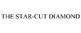 THE STAR-CUT DIAMOND