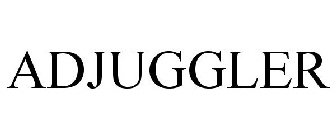 ADJUGGLER