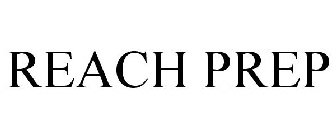 REACH PREP