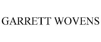 GARRETT WOVENS