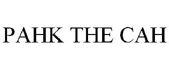 PAHK THE CAH