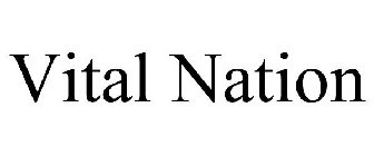 VITAL NATION