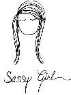 SASSY GIRL