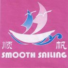 SMOOTH SAILING