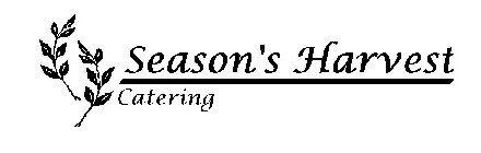 SEASON'S HARVEST CATERING