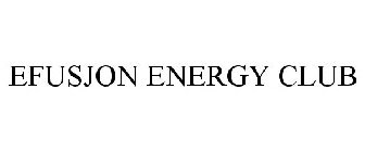 EFUSJON ENERGY CLUB