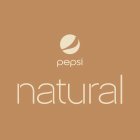 PEPSI NATURAL