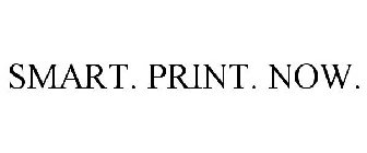 SMART. PRINT. NOW.