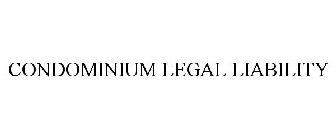 CONDOMINIUM LEGAL LIABILITY